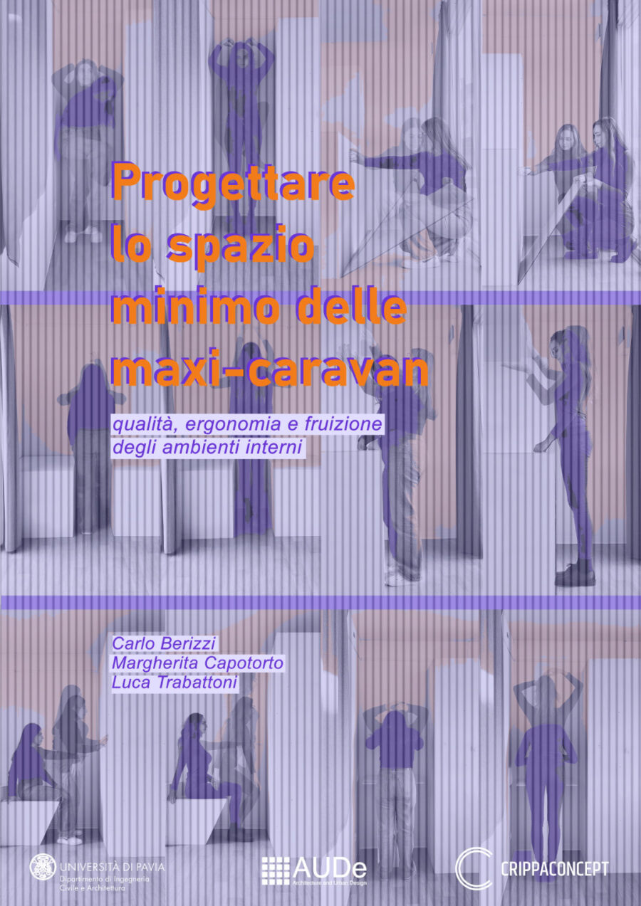 Progettare lo spazio minimo<br>delle maxi-caravan